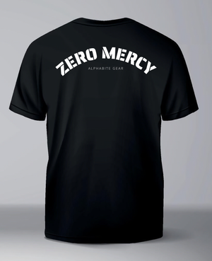 Zero Mercy T-Shirt