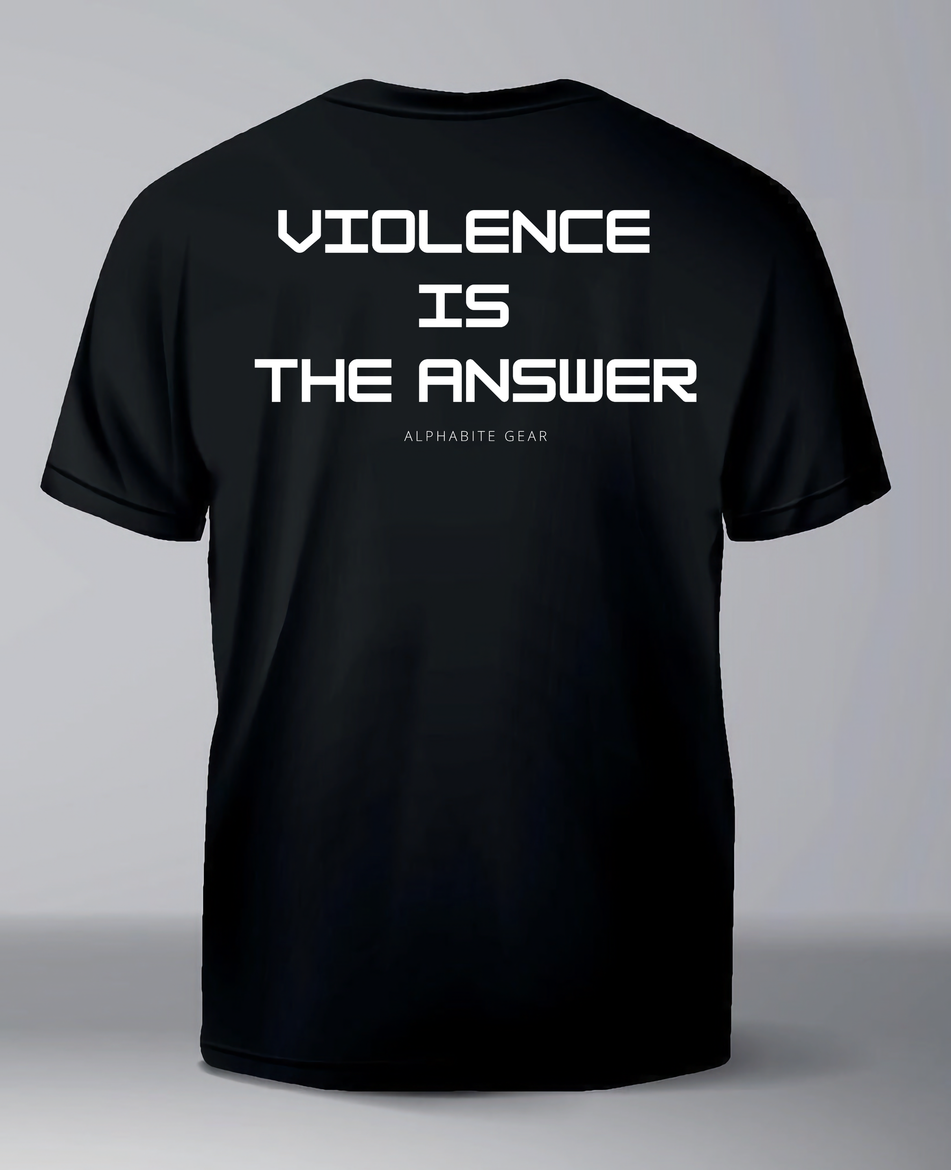 Violence Is The Answer T-Shirt